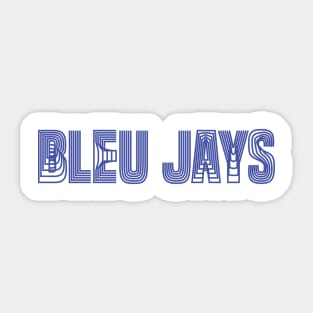 funny bleu jays Sticker